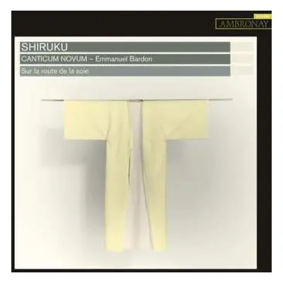 CD Anonymus: Canticum Novum - Shiruku