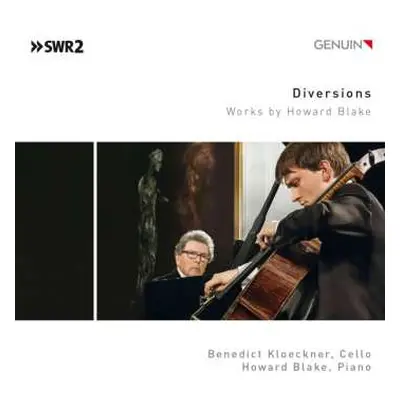 CD Howard Blake: Diversions Für Cello & Klavier Op.337a