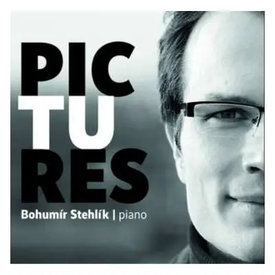 CD Bohumír Stehlík: Pictures