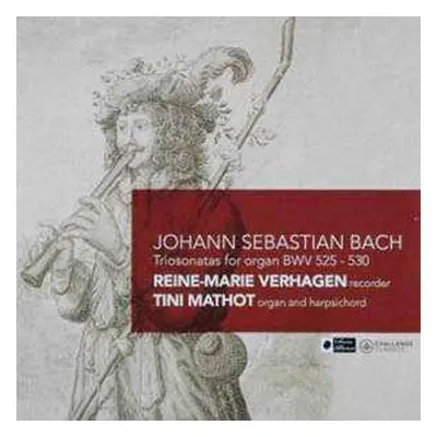 CD Johann Sebastian Bach: Triosonatas For Organ, BWV 525 - 530