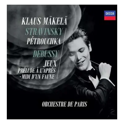 CD Igor Stravinsky: Pétrouchka / Jeux / Prélude A L'Après-Midi D'Un Faune