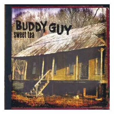 CD Buddy Guy: Sweet Tea