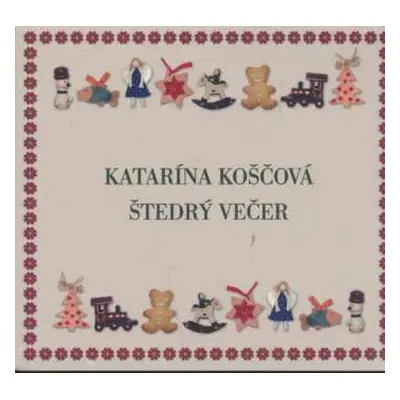 CD Katarína Koščová: Štedrý Večer