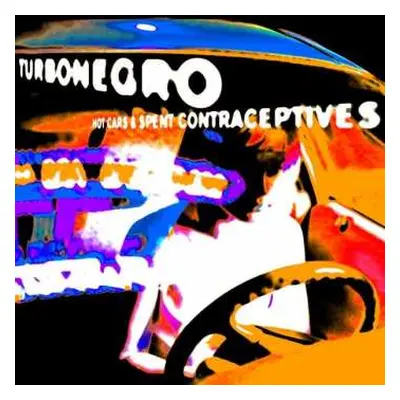 LP Turbonegro: Hot Cars & Spent Contraceptives LTD | CLR