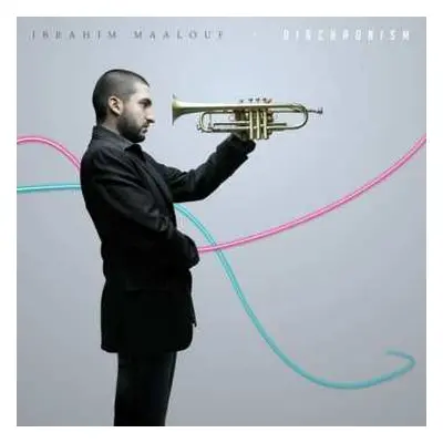 LP Ibrahim Maalouf: Diachronism