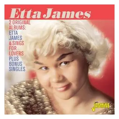 CD Etta James: 2 Original Albums: Etta James & Sings For Lovers + Bonus Singles