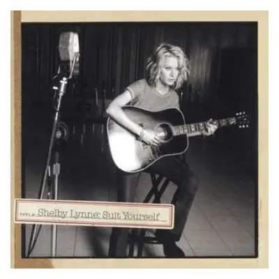 CD Shelby Lynne: Suit Yourself