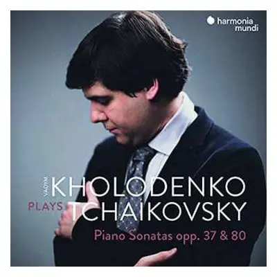 CD Pyotr Ilyich Tchaikovsky: Piano Sonatas, Opp. 37 & 80