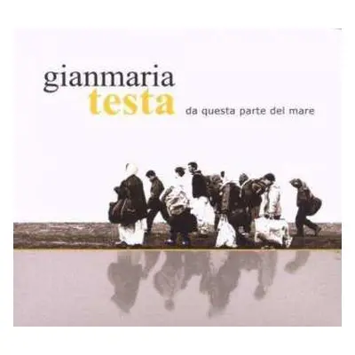 CD Gianmaria Testa: Da Questa Parte Del Mare DIGI