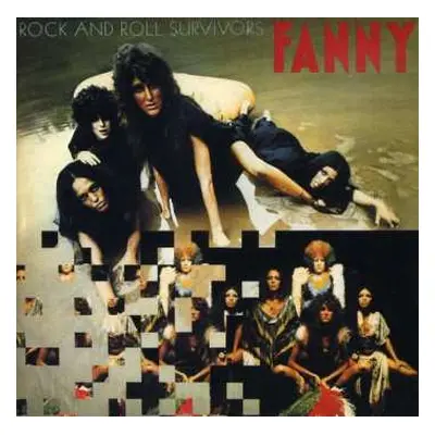 CD Fanny: Rock And Roll Survivors