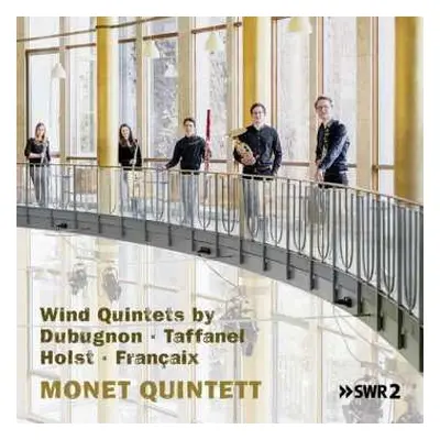 CD Monet Quintett: Monet Quintett - Wind Quintets DIGI