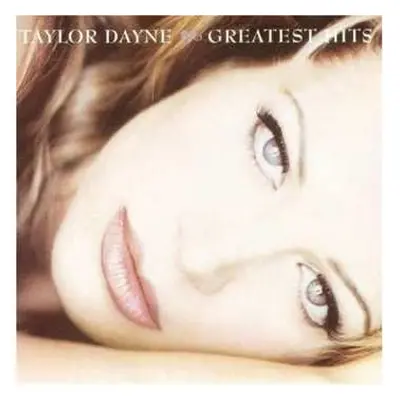 CD Taylor Dayne: Greatest Hits