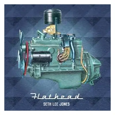 LP Seth Lee Jones: Flathead