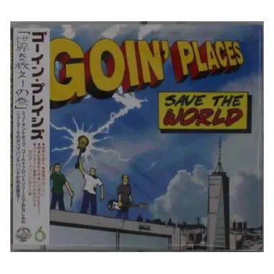 CD Goin' Places: Save The World