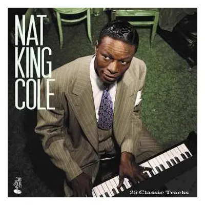 2LP Nat King Cole: 25 Classic Tracks