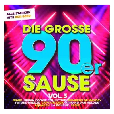 2CD Various: Die Große 90er Sause 3 : Alle Starken 90er Hits