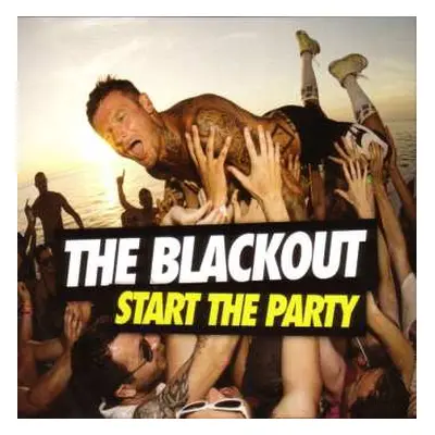 CD/DVD The Blackout: Start The Party