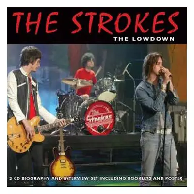 2CD The Strokes: The Lowdown