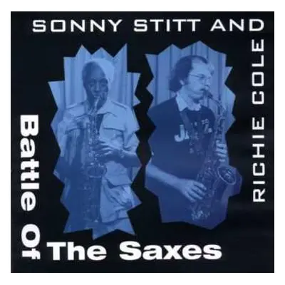 CD Sonny Stitt: Battle Of The Saxes