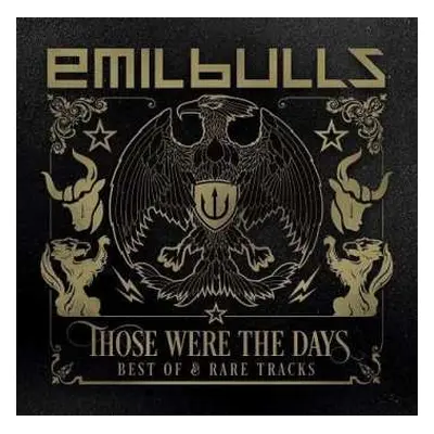 2CD Emil Bulls: Those Were The Days - Best Of & Rare Tracks