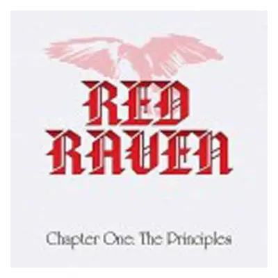 CD Red Raven: Chapter One : The Principles