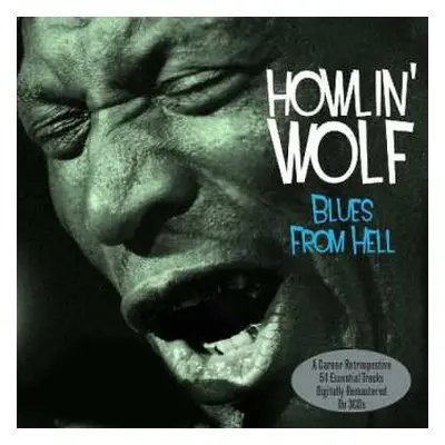 3CD Howlin' Wolf: Blues From Hell