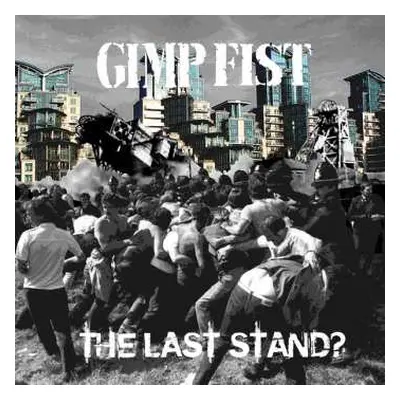 CD Gimp Fist: The Last Stand? LTD