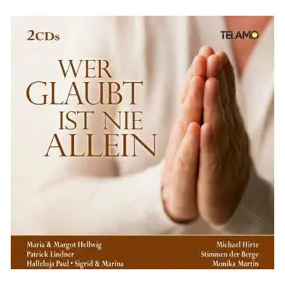 2CD Various: Wer Glaubt Ist Nie Allein