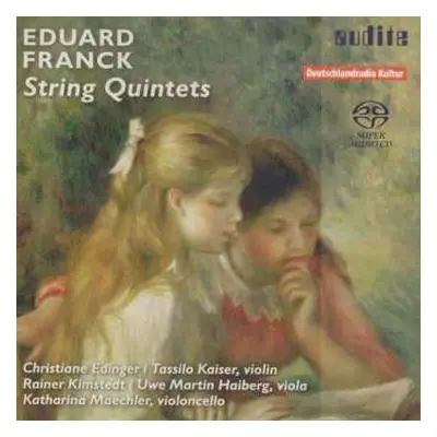 SACD Eduard Franck: Streichquintette Opp.15 & 51