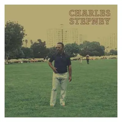 2LP Charles Stepney: Step On Step