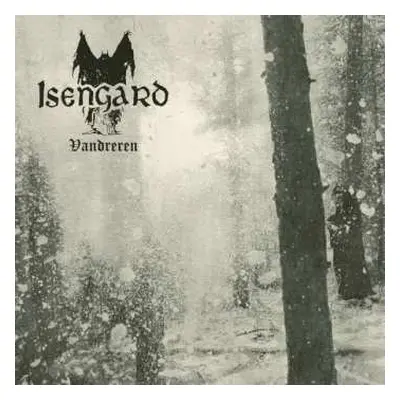 LP Isengard: Vandreren