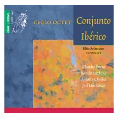 CD Ramon Lazkano: Cello Octet Conjunto Iberico