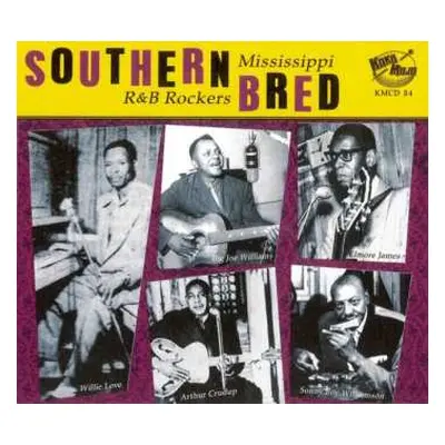 CD Various: My Own Boogie - Southern Bred Vol.1 Mississippi R&B Rockers