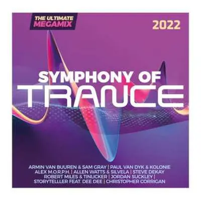 2CD Various: Symphony Of Trance 2022: The Ultimate Megamix