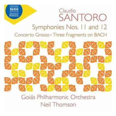 CD Claudio Santoro: Symphonies Nos. 11 And 12