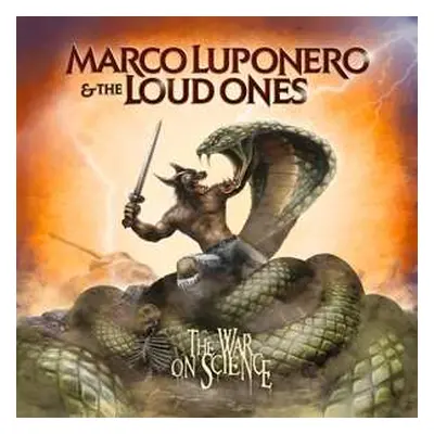 CD Marco Luponero & The Loud Ones: The War On Science