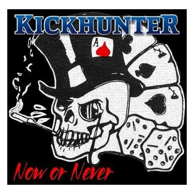 LP Kickhunter: Now Or Never