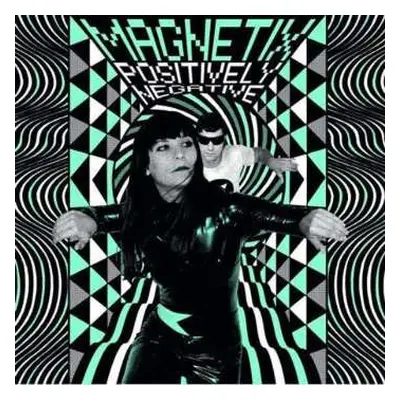 CD The Magnetix: Positively Negative