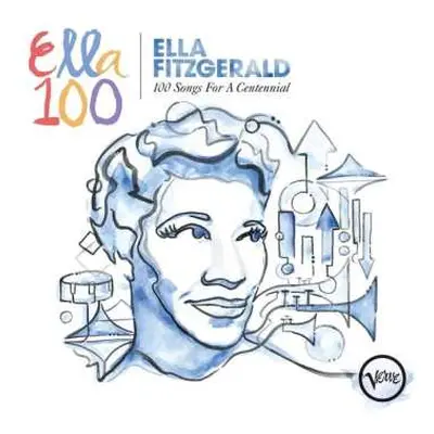 4CD Ella Fitzgerald: Ella Fitzgerald: 100 Songs For A Centennial