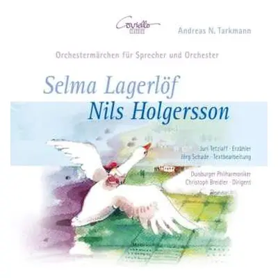 CD Andreas Nicolai Tarkmann: Nils Holgersson - Ein Orchestermärchen