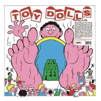 LP Toy Dolls: Fat Bobs Feet