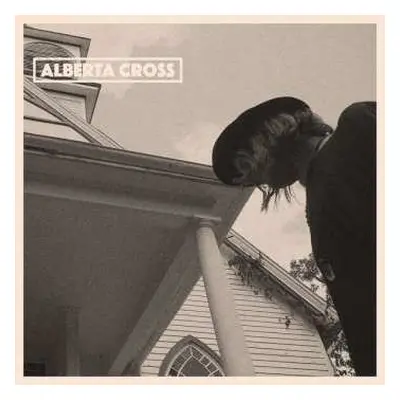 2LP Alberta Cross: Alberta Cross