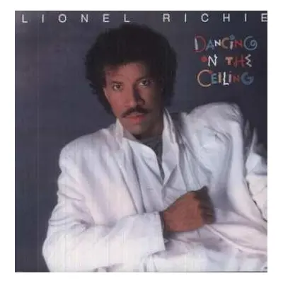 LP Lionel Richie: Dancing On The Ceiling