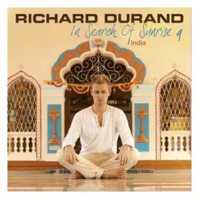 2CD Richard Durand: In Search Of Sunrise 9 - India