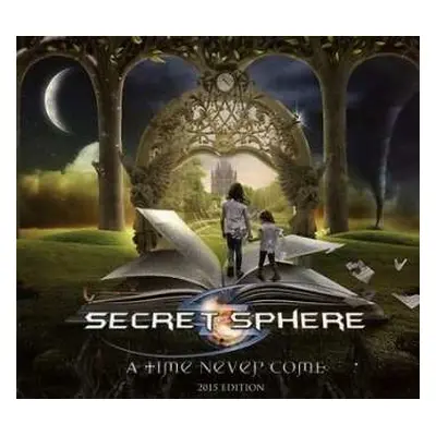 CD Secret Sphere: A Time Never Come (2015 Edition) DIGI