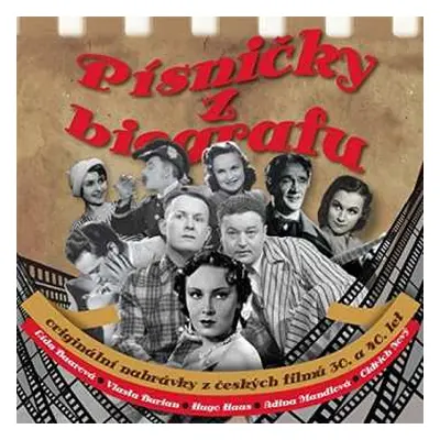 CD Various: Písničky Z Biografu - Originální Nahrávky Z Českých Filmů 30. A 40. Let