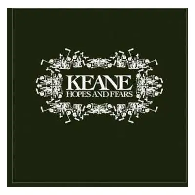 LP Keane: Hopes And Fears