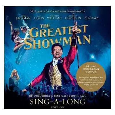 2CD Various: The Greatest Showman: Original Motion Picture Soundtrack (Sing-A-Long Edition) DLX