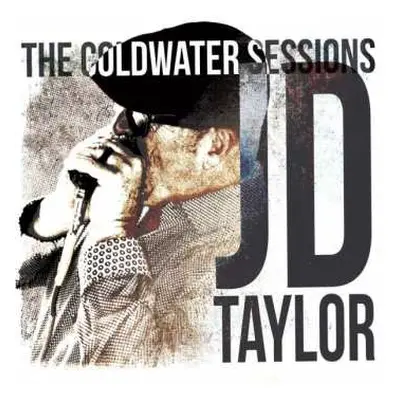 CD JD Taylor: The Coldwater Sessions