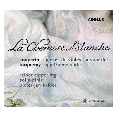 SACD François Couperin: La Chemise Blanche